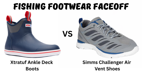 Xtratuf Ankle Deck Boots vs. Simms Challenger Air Vent Shoes